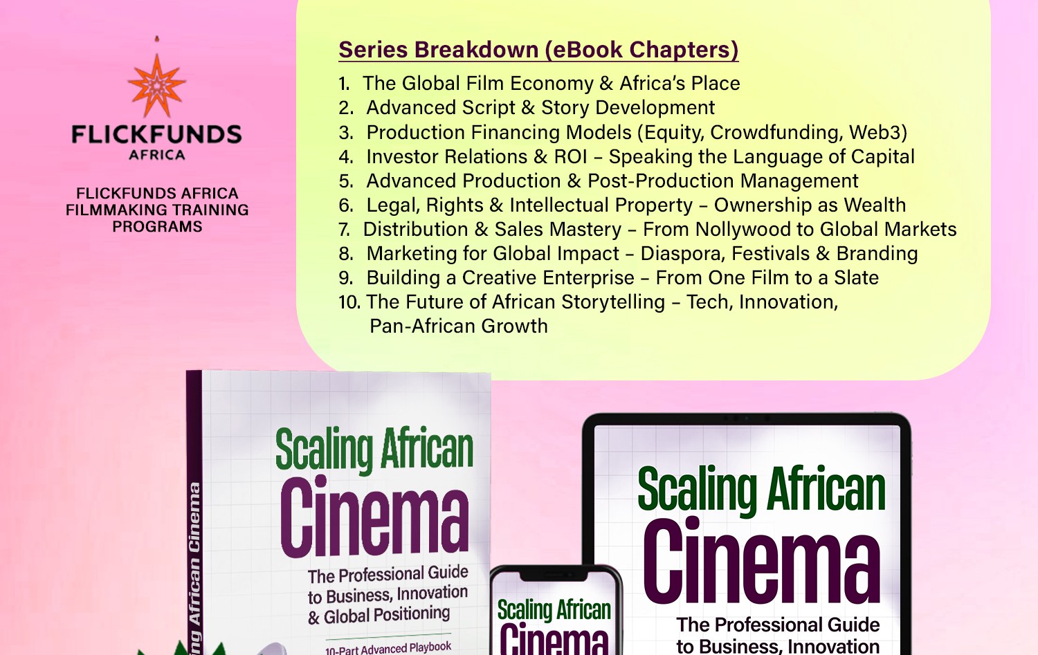 Scaling African Cinema: The Professional Guide to Business, Innovation & Global Positioning