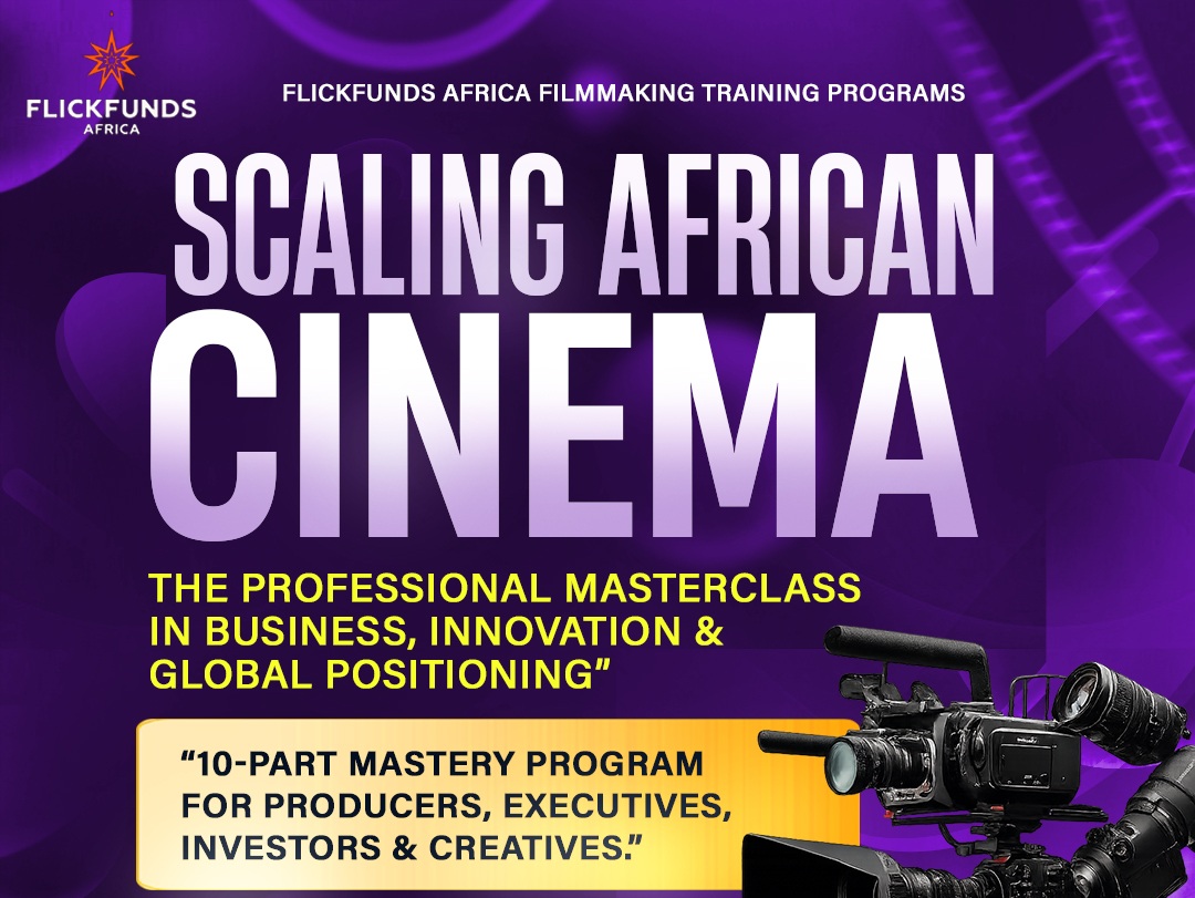 Scaling African Cinema: The Professional Masterclass in Business, Innovation & Global Positioning